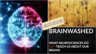 What Neuroscience does not teach us about our brains Full audiobook Science Audiobook 963 [upl. by Idnir246]