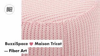 BuzziSpace Hearts Maison Tricot A Fiber Art Collaboration [upl. by Bensky]