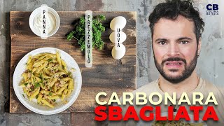 La CARBONARA SBAGLIATA  Cucina Buttata [upl. by Oregolac]