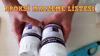 EPOKSİ İÇİN ALINABİLECEK MALZEME LİSTESİ 200 TL [upl. by Alenas302]