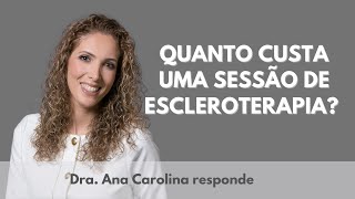 Quanto custa a sessão de escleroterapia [upl. by Runkle104]