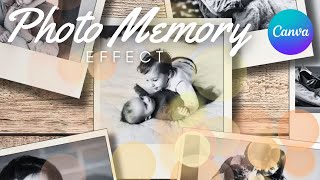 Memory Photo Slideshow Effect  Canva Tutorial [upl. by Lust789]