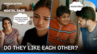 When you have a secret crush  Hostel Daze Season 4  Prime Video India [upl. by Anotyad]