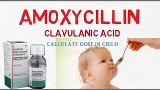 Amoxicillin potassium Clavulanate dose in children [upl. by Atiekahs]