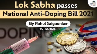 What is the need of National anti doping act Lok sabha passes anti doping bill 2021  UPSC [upl. by Asilaj181]