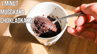 MUGGKAKA PĂ… 1 MINUT  Chokladkaka  Mugg cake [upl. by Kosse]