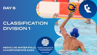 Classification  Division 1  Day 6  World Aquatics Men’s U16 Water Polo Championships 2024 [upl. by Jareb]