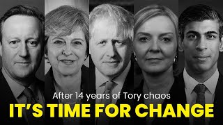 Britain has had 14 years of chaos under the Tories Its time to get Britains future back [upl. by Clougher26]