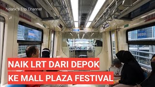 CARA NAIK LRT KE MALL PLAZA FESTIVAL KUNINGAN [upl. by Annawat]