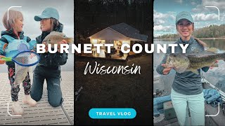 Food Fishing amp Fun in Burnett County Wisconsin [upl. by Eitirahc]