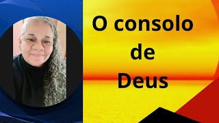 O consolo de Deus [upl. by Ohs]