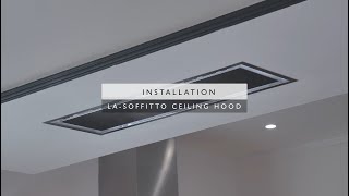 Luxair Soffitto Ceiling Hood Installation [upl. by Ahse]