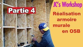 Comment faire une armoire murale avec porte en OSB  Partie 4  Travail du bois  76 [upl. by Leksehc]