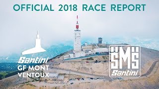 Santini GF Mont Ventoux 2018  Video Officielle [upl. by Mihar207]