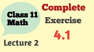 Fsc part 1 math chapter 4 new course exercise 41  lecturer Asad ali [upl. by Caren]