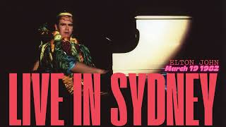 Elton John  Live in Sydney 1982  Ultimate Source [upl. by Naujed]