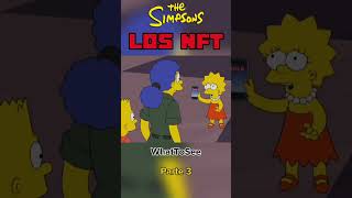 Los NFT Los Simpsons  Parte 3 [upl. by Einaej]