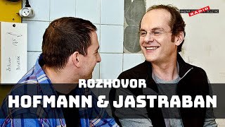 Martin Hofmann amp Adrian Jastraban  rozhovor  Rádio Kašpar [upl. by Frulla]