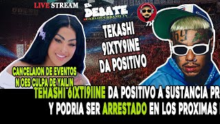 TEKASHI 6IXTI9INE DA POSITIVO A SUSTANCIAS PROHIBIDA Y PODRIA SER ARESTADO EN LOS PROXIMOS DIAS [upl. by Haleak]