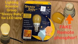 Lighting Science Group “Sleepy Baby” 5w 2300K LED light bulb with FAKE remote phosphor [upl. by Ramal]