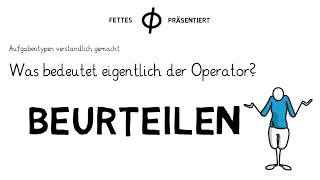 Arbeitsaufträge verständlich gemacht  Der Operator Beurteilen [upl. by Ahsinahs]