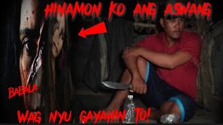 HINAMON KO ANG MGA ASWANG WAG NYU GAYAHIN TO DELIKADOStoryangKilabotTV [upl. by Pape]