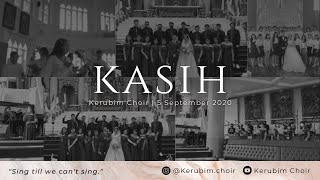 Kasih by L Putut Pudyantoro  Kerubim Choir [upl. by Deeraf]