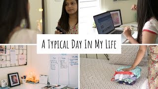 A Typical Day In My Life  What My Day Looks Like  A Day in My Life Vlog  Youtuber Day In My Life [upl. by Ferdie]