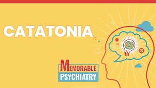 Catatonia Mnemonics Memorable Psychiatry Lecture [upl. by Biamonte]