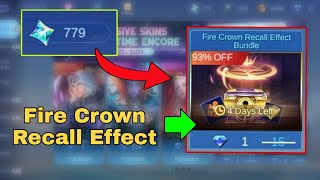 How To Get Fire Crown Recall Effect for Only 3 Diamonds  Mobile Legends [upl. by Adirehs]