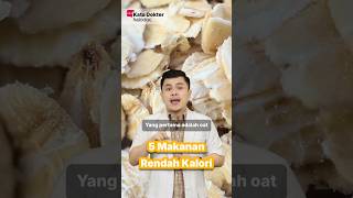 5 Makanan Rendah Kalori Cocok untuk Diet [upl. by Amato]