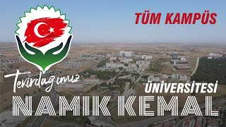 Namık Kemal Üniversitesi Kampüsü  Tekirdağ Süleymanpaşa [upl. by Hermon296]