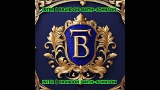 Inter  Brandon SmithJohnson [upl. by Nrehtac]