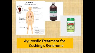 Cushing’s Syndrome l Ayurvedic Treatment l Medicines l Adrenal Gland Hormones l Glucocorticoids [upl. by Tarkany282]