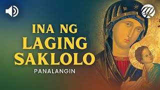 Panalangin sa Ina ng Laging Saklolo • Tagalog Prayer to Our Mother of Perpetual Help [upl. by Byers343]