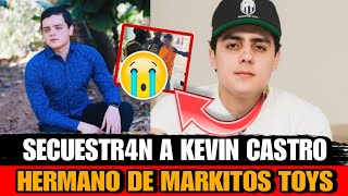 ESTO SE SABE sobre el S3cuestr0 de Kevin Castro hermano de Markitos Toys aeropuerto de Culiacán [upl. by Wie]