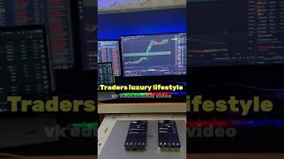 Traders luxury lifestyle trading [upl. by Wareing32]