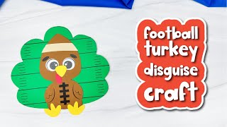 Football Turkey Disguise Craft For Kids [upl. by Tresa]