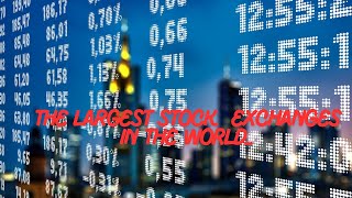 The Worlds Top 10 Biggest Stock Exchanges by Market Cap  HowToByMurphy [upl. by Olenta759]