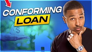 What is a Conforming Loan [upl. by Ydarb]