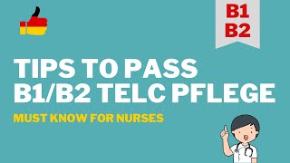 How to pass B1B2 telc Pflege Prüfung in one take  Learn German for Nurses [upl. by Esnahc]