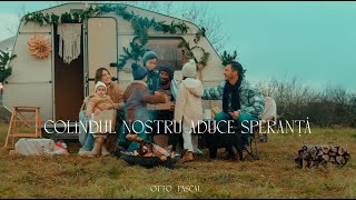 Colindul nostru aduce speranță  Otto Pascal [upl. by Renwick]