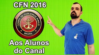 Homenagem  CFN 2016  A todos os Alunos do Curso pfuzileiros navais 2016 [upl. by Annawd]