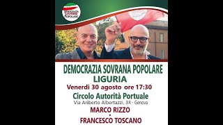 Assemblea Democrazia Sovrana e Popolare Liguria con MRizzo e F Toscano  Elezioni Regionali 2024 [upl. by Velick589]