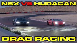 2017 Acura NSX vs Lamborghini Huracan LP5802 Drag Racing at Speed Vegas [upl. by Margret672]