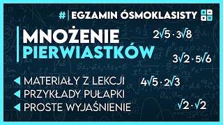 MNOŻENIE PIERWIASTKÓW 🔢 Wszystko co musisz wiedzieć ✅️  Egzamin Ósmoklasisty 2025 [upl. by Aihsele]