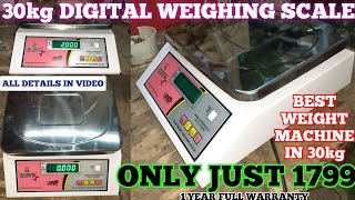 Best Quality 30kg Digital Weighing Scale in Best Price [upl. by Hospers]