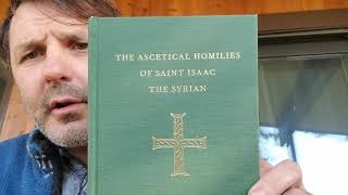 Ascetical Homilies of St Isaac the syrian Ἰσαὰκ Σῦρος [upl. by Farris]