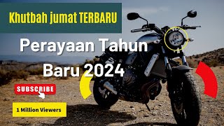 KHUTBAH JUMAT TERBARU 2024 II KHUTBAH JUMAT BULAN JANUARI II PERAYAAN TAHUN BARU 2024 II SURABAYA [upl. by Arabrab]