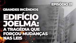 GRANDES INCÊNDIOS HÁ 50 ANOS TRAGÉDIA DO EDIFÍCIO JOELMA MATA 187 PESSOAS E FORÇA MUDANÇA NA LEI [upl. by Adrianna]